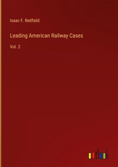 Leading American Railway Cases