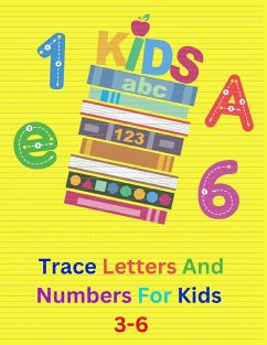 Trace Letters And Numbers For Kids 3-6 - Publishing, Ner