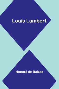 Louis Lambert - Balzac, Honoré de