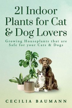 Cover 21 Indoor Plants for Cat & Dog Lovers