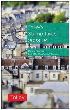 Tolley's Stamp Taxes 2023-24 - Cannon, Patrick (Barrister)