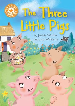 Reading Champion: The Three Little Pigs - Walter, Jackie