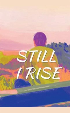 Still I Rise - Hanmalwar, Atharva