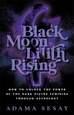 Black Moon Lilith Rising - Sesay, Adama