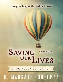 Saving Our Lives - Hoffman, D. Margaret