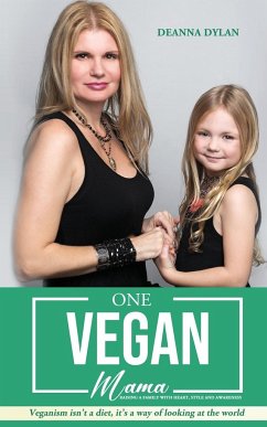 One Vegan Mama - Dylan, Deanna