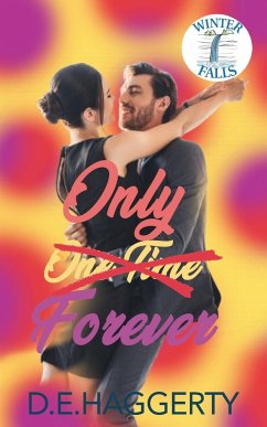 Only Forever - Haggerty, D. E.