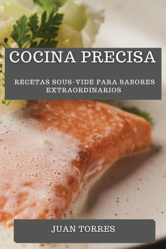 Cocina Precisa - Torres, Juan