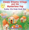 Sleepy Dreams Village and the... - Bild 1