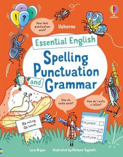 Essential English: Spelling, Punctuation and Grammar - Bryan, Lara