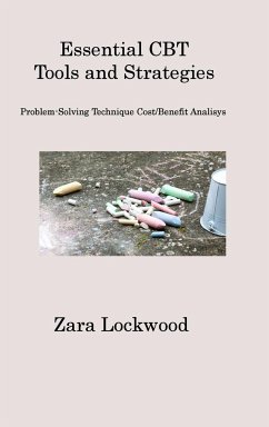Essential CBT Tools and Strategies - Lockwood, Zara