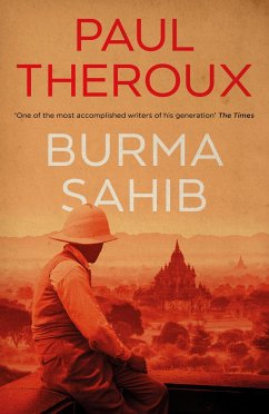 Burma Sahib - Theroux, Paul