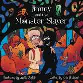 Jimmy and the Monster Slayer (eBook, ePUB)