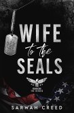 Wife to the SEALs (Romancing The Heroes, #2) (eBook, ePUB)