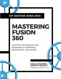 Mastering Fusion 360 - Manley, Joshua; Sugden, Jake O