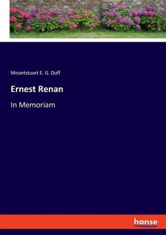 Ernest Renan - Duff, Mountstuart E. G.