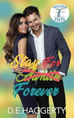 Stay For Forever - Haggerty, D. E.