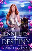 Jennifer's Destiny (Gaia's Daughters, #3) (eBook, ePUB)