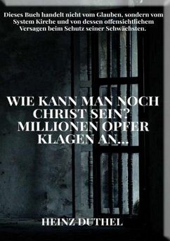 Wie kann man noch Christlich sein? (eBook, ePUB) - Duthel, Heinz