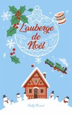 L'auberge de Noël (eBook, ePUB)