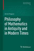 Philosophy of Mathematics in Antiquity and in Modern Times (eBook, PDF)