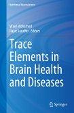 Trace Elements in Brain Health and Diseases (eBook, PDF)