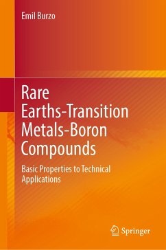 Rare Earths-Transition Metals-Boron Compounds (eBook, PDF) - Burzo, Emil