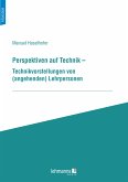 Perspektiven auf Technik (eBook, PDF)