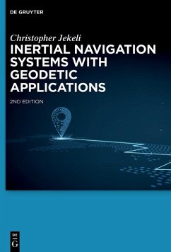 Inertial Navigation Systems with Geodetic Applications (eBook, ePUB) - Jekeli, Christopher