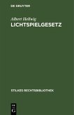Lichtspielgesetz (eBook, PDF)