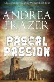 Pascal Passion (The Falconer Files Murder Mysteries, #4) (eBook, ePUB)
