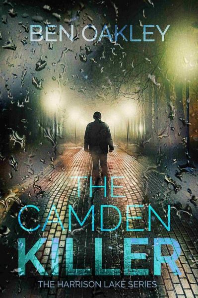 The Camden Killer (Harrison Lake Investigations, #1) (eBook, ePUB)