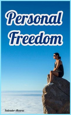 PersonalFreedom (eBook, ePUB) - Alcaraz, Salvador