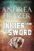 Inkier than the Sword (The Falconer Files Murder Mysteries, #3) (eBook, ePUB)