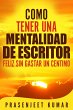Como tener una mentalidad de escritor... - Bild 1