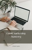 Email Marketing Mastery (eBook, ePUB)