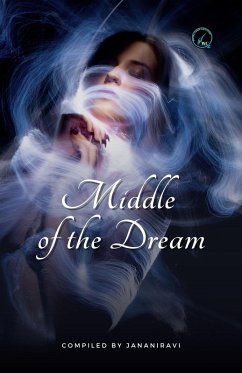 Middle of the Dream (Anthology, #1) (eBook, ePUB) - Jananiravi