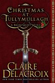 Christmas at Tullymullagh (The Bride Quest, #7) (eBook, ePUB)