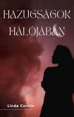 Hazugságok hálójában (eBook, ePUB)