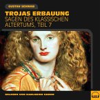 Trojas Erbauung (Sagen des klassischen Altertums, Teil 7) (MP3-Download)