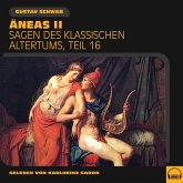 Äneas II (Sagen des klassischen Altertums, Teil 16) (MP3-Download)