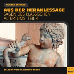 Aus der Heraklessage (Sagen des klassischen Altertums, Teil 4) (MP3-Download) - Schwab, Gustav