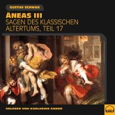 Äneas III (Sagen des klassischen Altertums, Teil 17) (MP3-Download)