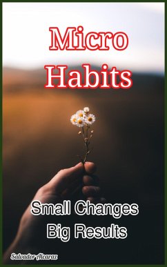 Cover MicroHabits - Small Changes, Big Results (eBook, ePUB)