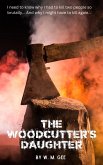 The Woodcutter's Daughter (eBook, ePUB)