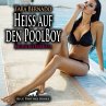 Heiß auf den PoolBoy   Erotik Audio... - Bild 1