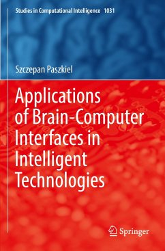 Applications of Brain-Computer Interfaces in Intelligent Technologies - Paszkiel, Szczepan