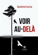 Voir au-delà (eBook, ePUB) - Bild 1