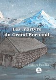 Les martyrs du Grand-Bornand (eBook, ePUB)