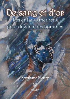 De sang et d'or (eBook, ePUB) - Fleury, Stéphane